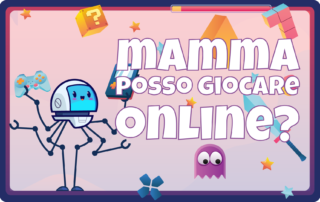 Mamma, posso giocare online?